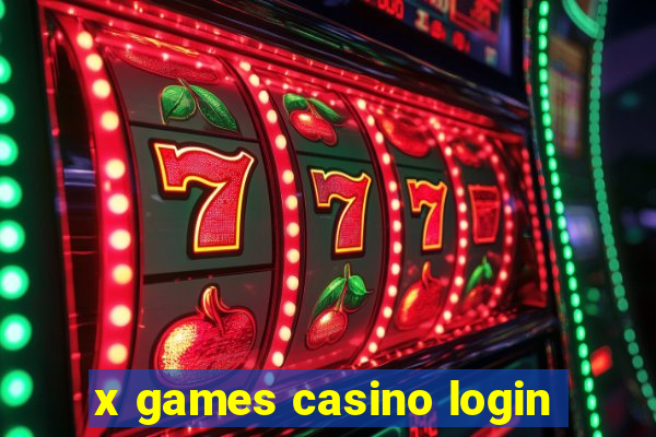 x games casino login